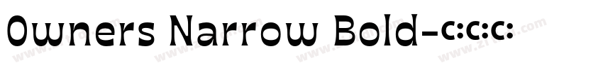 0wners Narrow Bold字体转换 0wners Narrow Bold字体转换